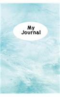 My Journal: For writing, journaling, notes, to do lists and ideas.