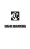 Dring and Drang Notebook