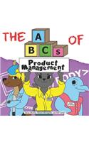 ABCs of Product Management