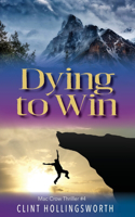 Dying To Win