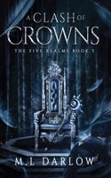 A CLASH OF CROWNS