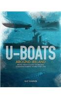 U-Boats Around Ireland