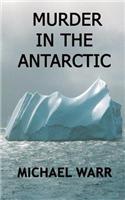 Murder in the Antarctic