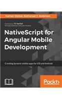 NativeScript for Angular Mobile Development