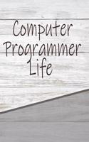 Computer Programmer Life