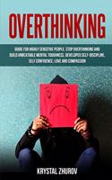 Overthinking