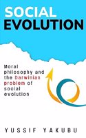 Moral philosophy and the Darwinian problem of social evolution