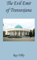 Evil Emir of Transoxiana