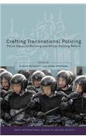 Crafting Transnational Policing