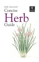 Concise Herb Guide: (Concise Guides)