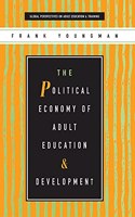 Political Economy of Adult Education and Development