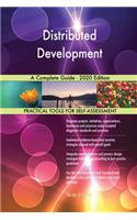 Distributed Development A Complete Guide - 2020 Edition