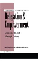 Delegation and Empowerment