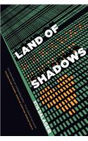 Land of Shadows