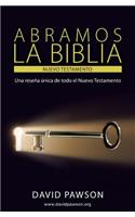 ABRAMOS LA BIBLIA El Nuevo Testamento