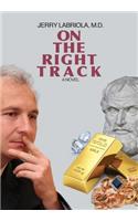 On the Right Track