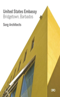 Modern in Context: The Architecture of Suman Sorg, Faia: United States Embassy- Bridgetown, Barbados