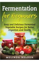 Fermentation for Beginners