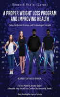 Proper Weight Loss Program and Improving Health