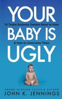 Your Baby Is Ugly
