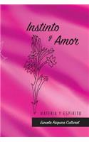 Instinto y Amor