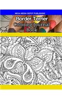 Border Terrier Coloring Journal Book