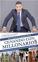Cenando Con Millonarios