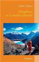 Séraphine et le moine tibétain