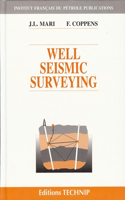 Well Seismic Surveying