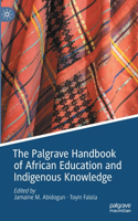 Palgrave Handbook of African Education and Indigenous Knowledge