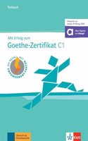 Mit Erfolg zum Goethe-Zertifikat C1: Testbuch