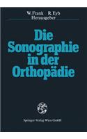 Die Sonographie in Der Orthopädie