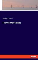 Old Man's Bride