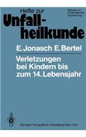 Verletzungen Bei Kindern Bis Zum 14. Lebensjahr