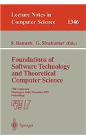 Foundations of Software Technology and Theoretical Computer Science: 17th Conference, Kharagpur, India, December 18-20, 1997. Proceedings(1346 Lecture Notes in Computer Science)