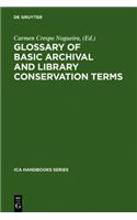 Glossary of Basic Archival and Library Conservation Terms
