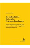 Die Zivilrechtliche Haftung Bei Vertragsverhandlungen