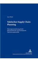 Taktisches Supply Chain Planning