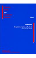 Ein Gemeineuropaeisches Kaufrecht