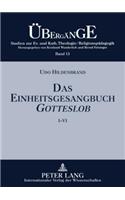 Das Einheitsgesangbuch Gotteslob
