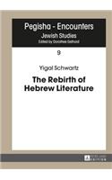 Rebirth of Hebrew Literature