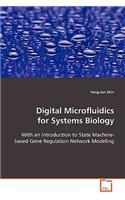 Digital Microfluidics for Systems Biology