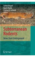 Subterranean Rodents