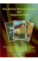 kleine Häuser-Orakel der Kipperkarten