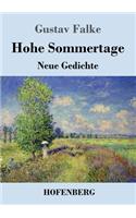 Hohe Sommertage: Neue Gedichte