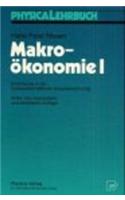 Makro Konomie I: Einf Hrung in Die Volkswirtschaftliche Gesamtrechnung