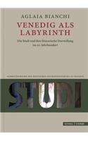Venedig ALS Labyrinth