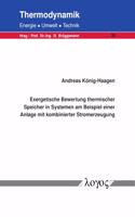 Exergetische Bewertung Thermischer Speicher in Systemen Am Beispiel Einer Anlage Mit Kombinierter Stromerzeugung