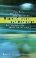 Media, Culture, and Mediality