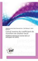 Calcul Inverse Du Coefficient de Transfert de Chaleur Local: (Omn.Pres.Franc.)